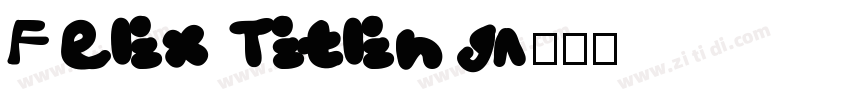 Felix Titling字体转换